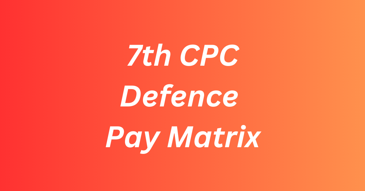 7th cpc Pay Matrix DP