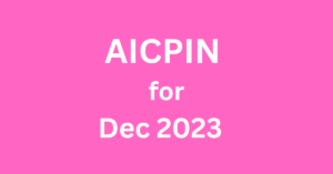 AICPIN December 2023 I 50% DA from January 2024 Confirmed