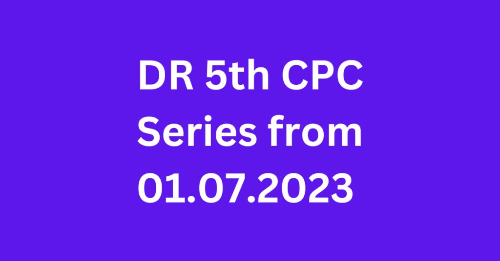DR 5th CPC Series