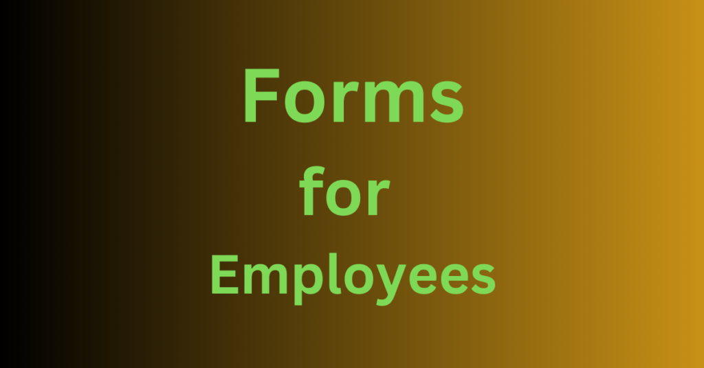 Forms for Employees
