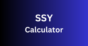 Sukanya Samriddhi Yojana(SSY) Calculator 