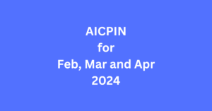 AICPIN February, March and April 2024