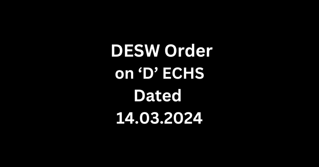 DESW Order on ‘D’ CHS Dated 14.03.2024