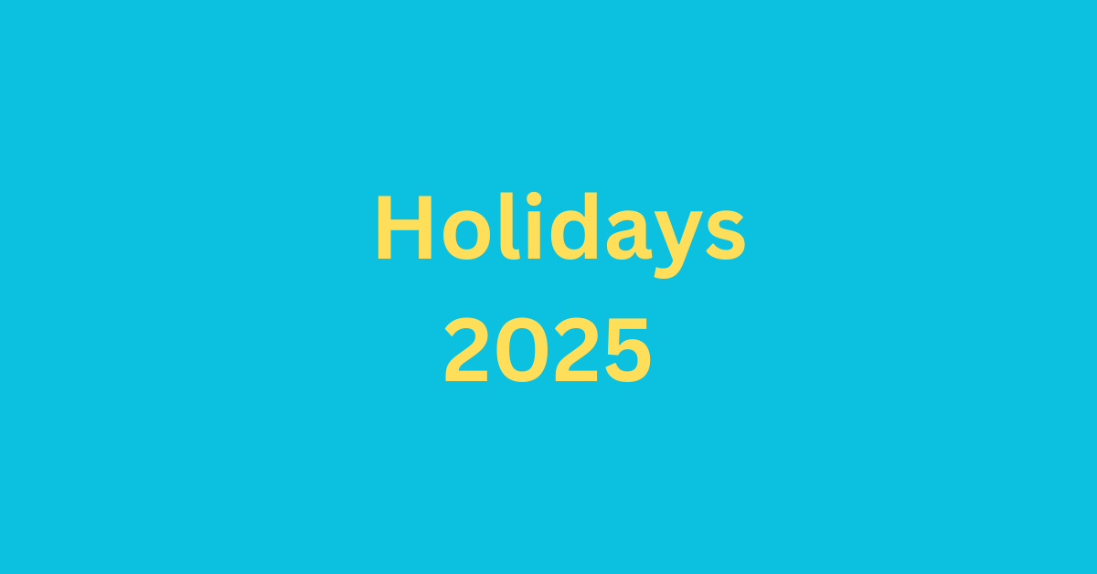 Holidays List 2025 for Central Government Employees