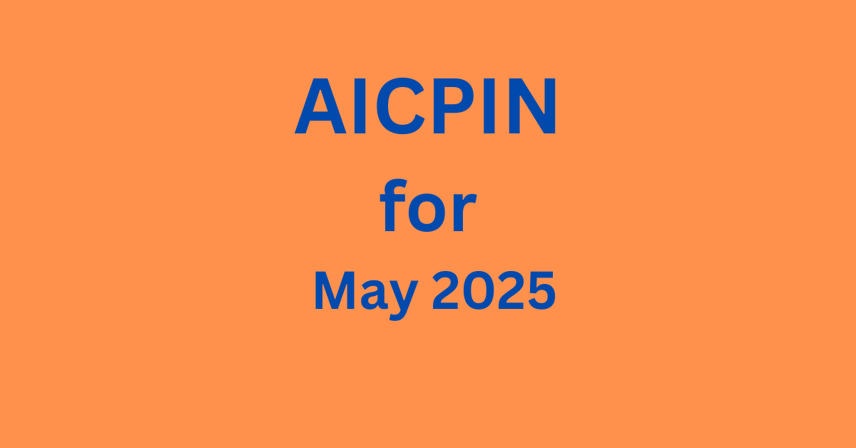 AICPIN for May 2025